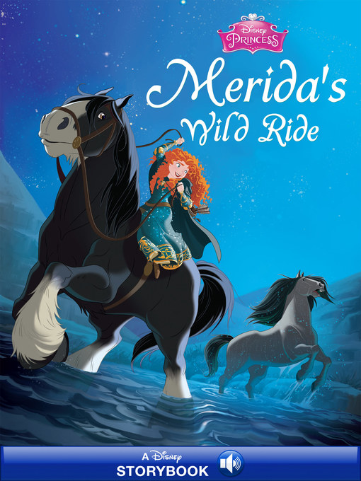 Title details for Merida's Wild Ride by Disney Books - Available